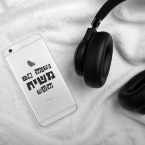 We Want Moshiach Now iPhone Case